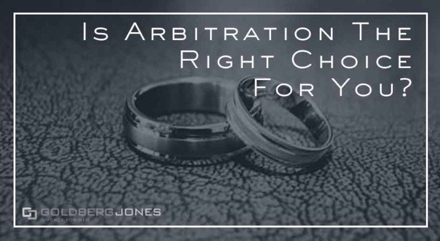 when is arbitration the right choice